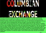 Columbian Exchange - Picture shows the products involved making their move